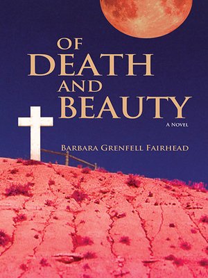 cover image of Of Death and Beauty